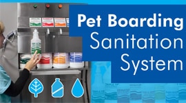 Pet Boarding Sanitation System